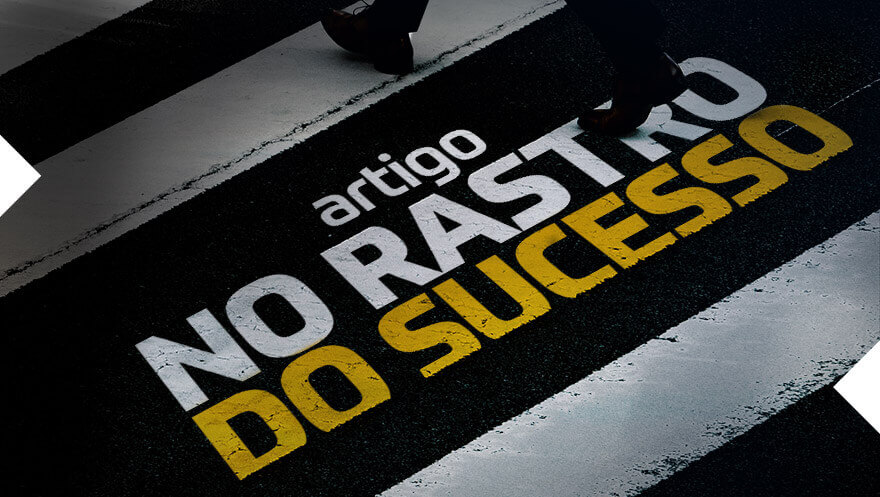 No rastro do sucesso