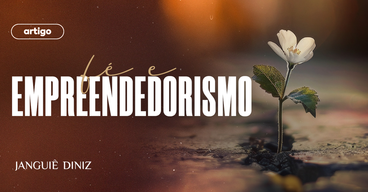 Fé e empreendedorismo