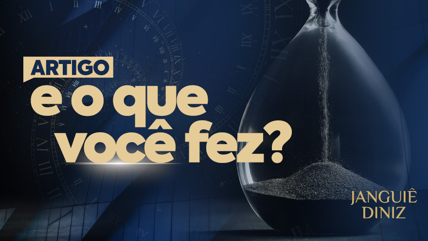E o que você fez?