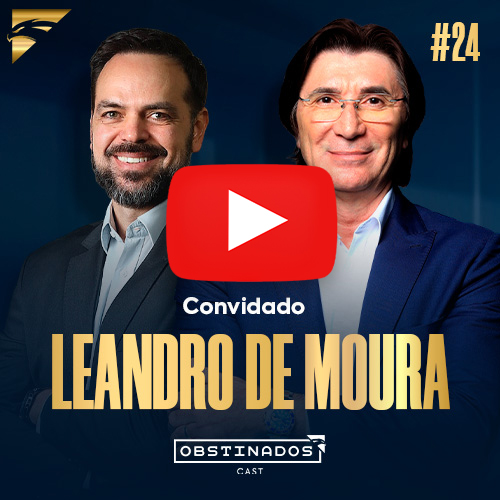 ASSISTA AGORA! Leandro Moura | Educação Continuada | OBSTINADOSCAST #24
