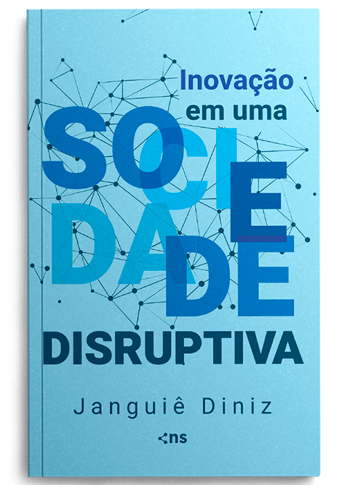 Inovação em uma Sociedade Disruptiva