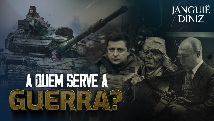 A quem serve a guerra?