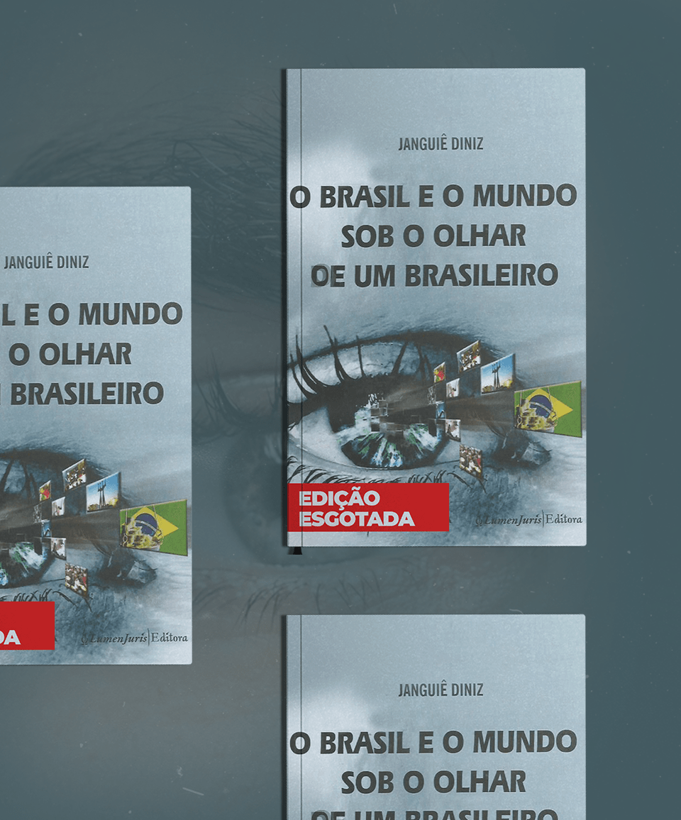 O Brasil e o Mundo sob o Olhar de um Brasileiro