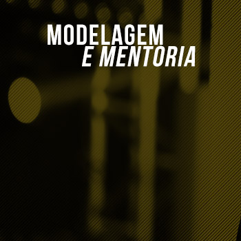 Modelagem e Mentoria