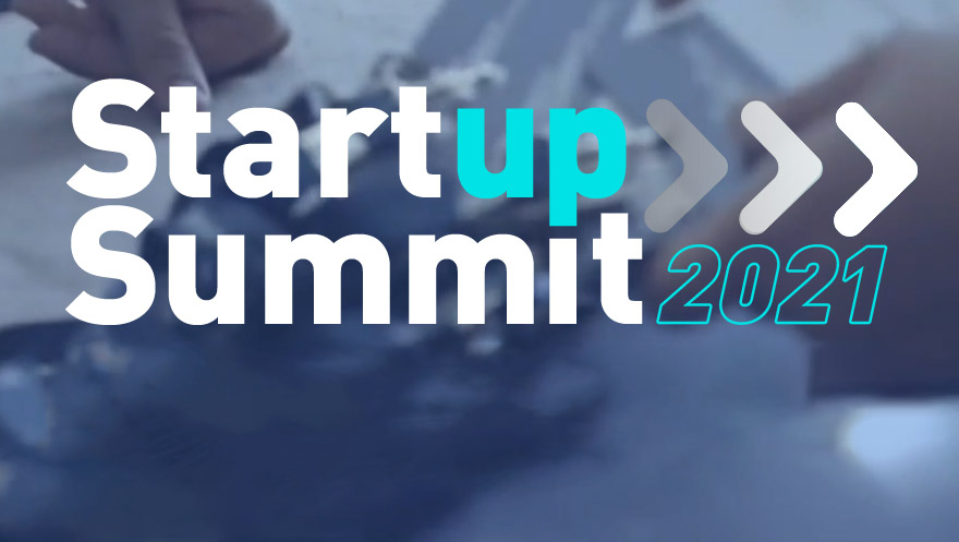 Startup Summit 2021: espaço de encontro para o ecossistema de inovação no Brasil