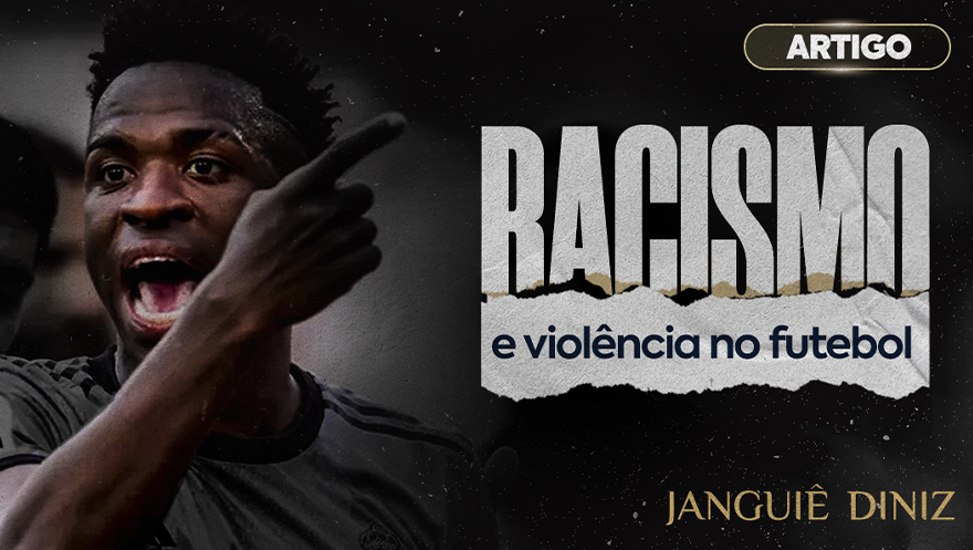 Racismo e violência no futebol