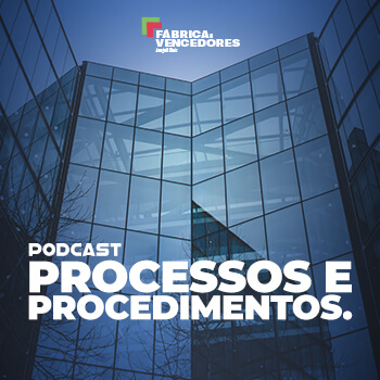 Processos e Procedimentos
