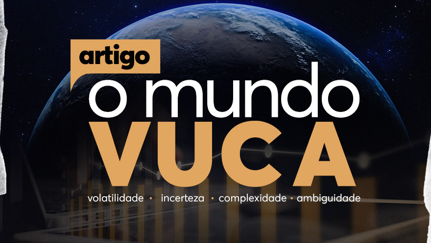 O Mundo VUCA