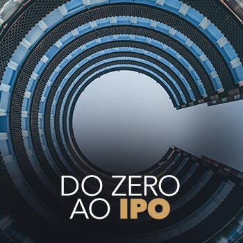 Do zero ao IPO