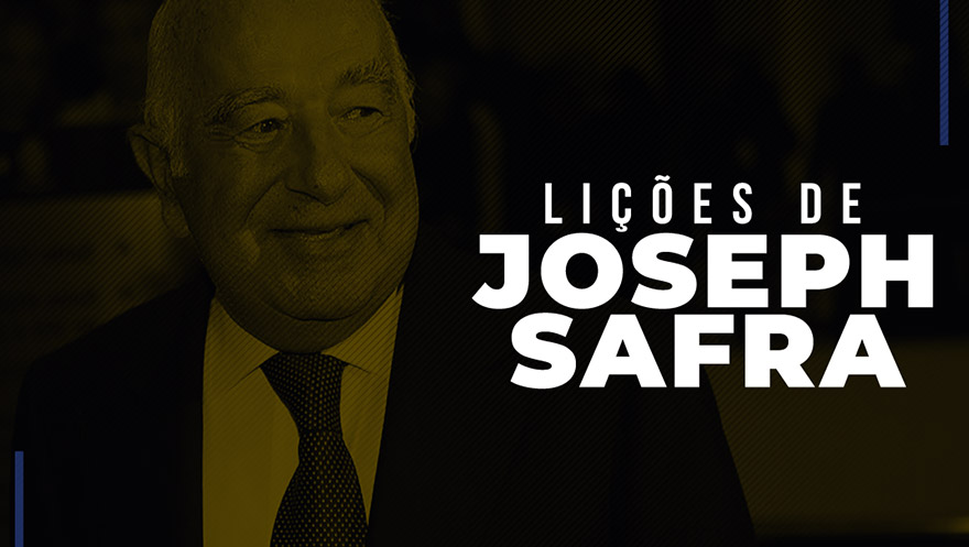 Lições de Joseph Safra