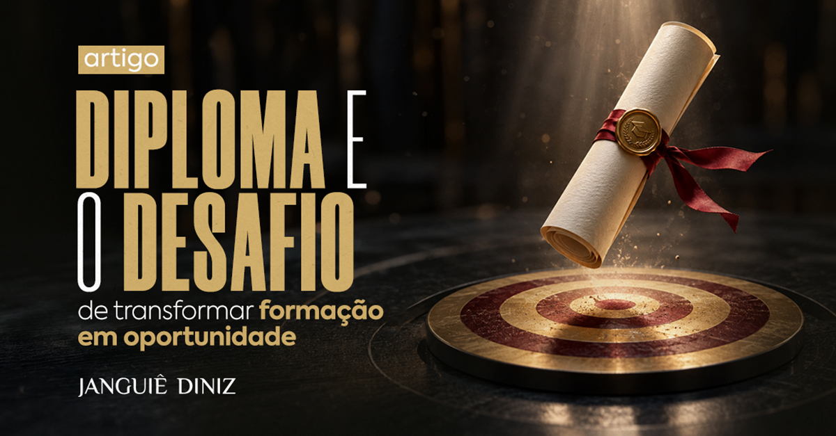 Diploma e o desafio de transformar formação em oportunidade