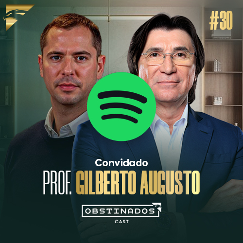 O Futuro do Mercado de Mentorias - MCG com Gilberto Augusto | OBSTINADOSCAST I 30