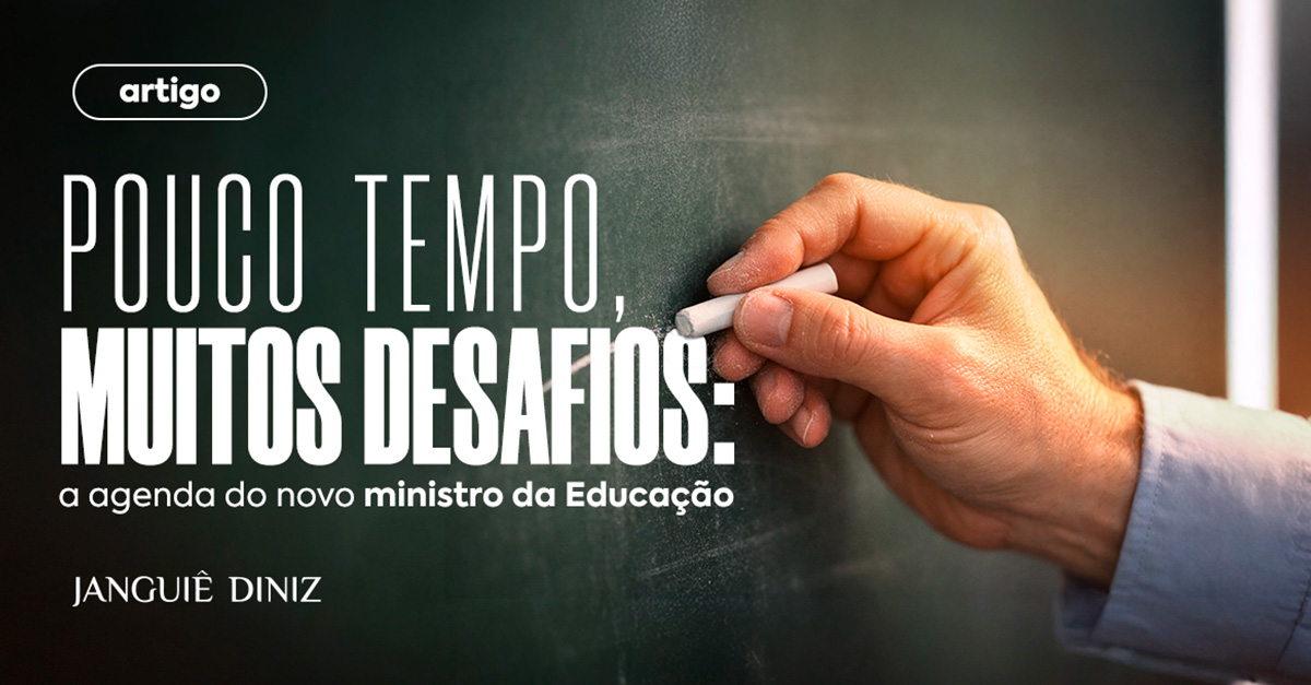 Pouco tempo, muitos desafios: a agenda do novo ministro da Educação