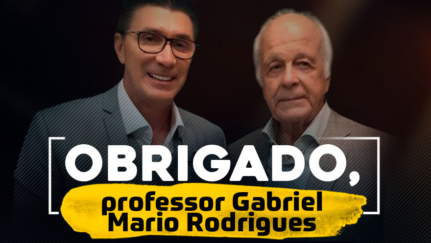 Homenagem: Obrigado, professor Gabriel Mario Rodrigues