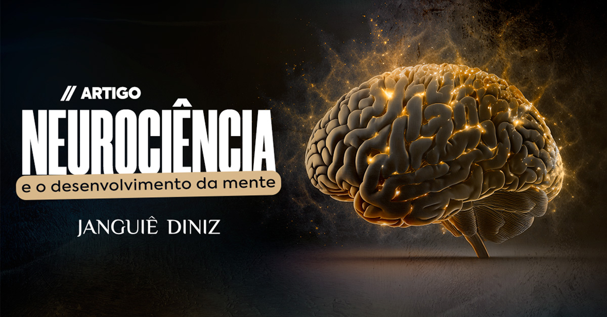 Neurociência e o desenvolvimento da mente