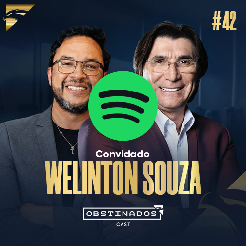 Registro de Marca: A Proteção do Seu Patrimônio | Welinton Souza | OBSTINADOSCAST #42