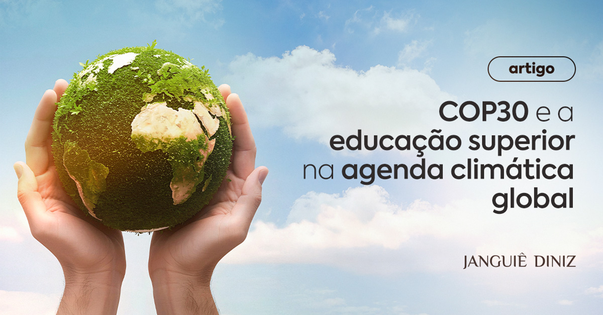 COP30 e a educação superior na agenda climática global