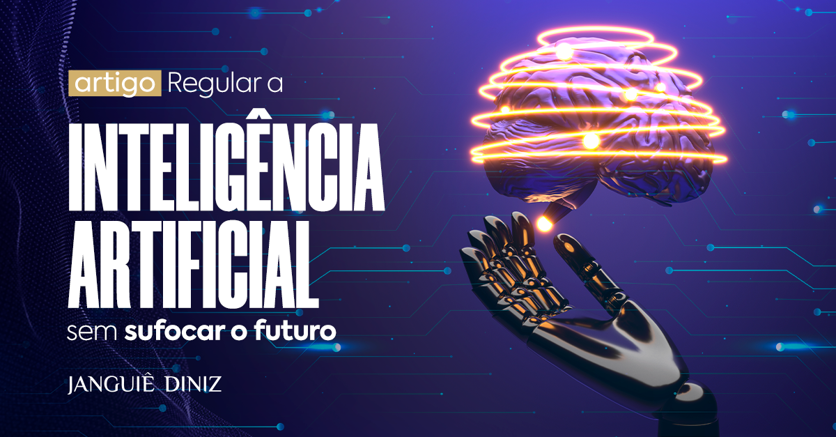 Regular a inteligência artificial sem sufocar o futuro